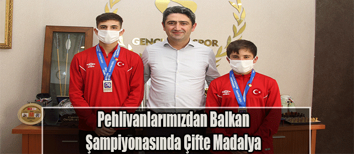Pehlivanlarımızdan Balkan Şampiyonasında Çifte Madalya 