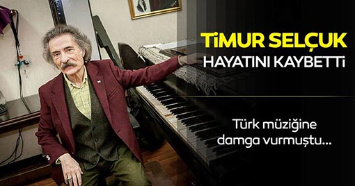 Türk Müziğinin Unutulmaz Ustalarından Timur Selçuk Ölü Bulundu!