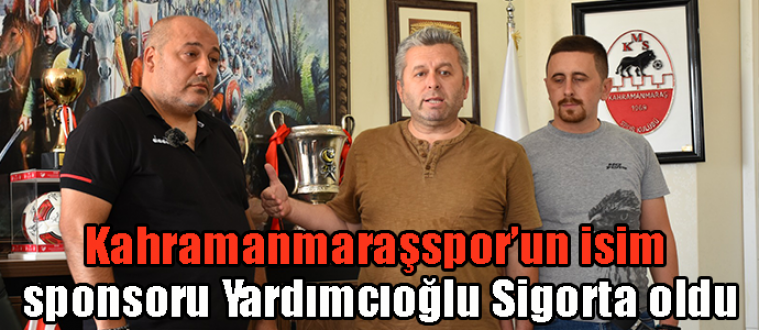 Kahramanmaraşspor’un isim sponsoru Yardımcıoğlu Sigorta oldu