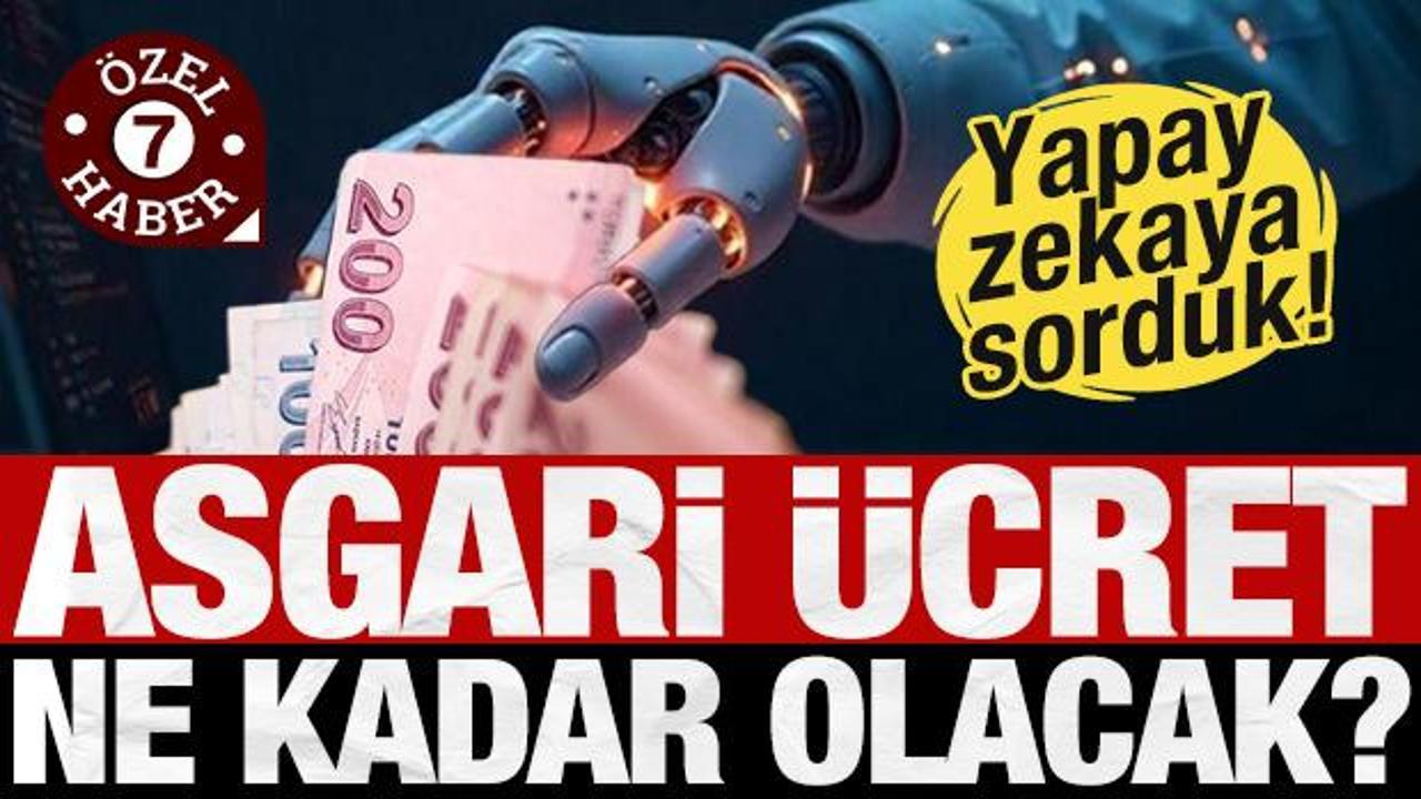 Yapay zeka asgari ücretin ne kadar olacağını açıkladı! İşte çarpıcı analizler…