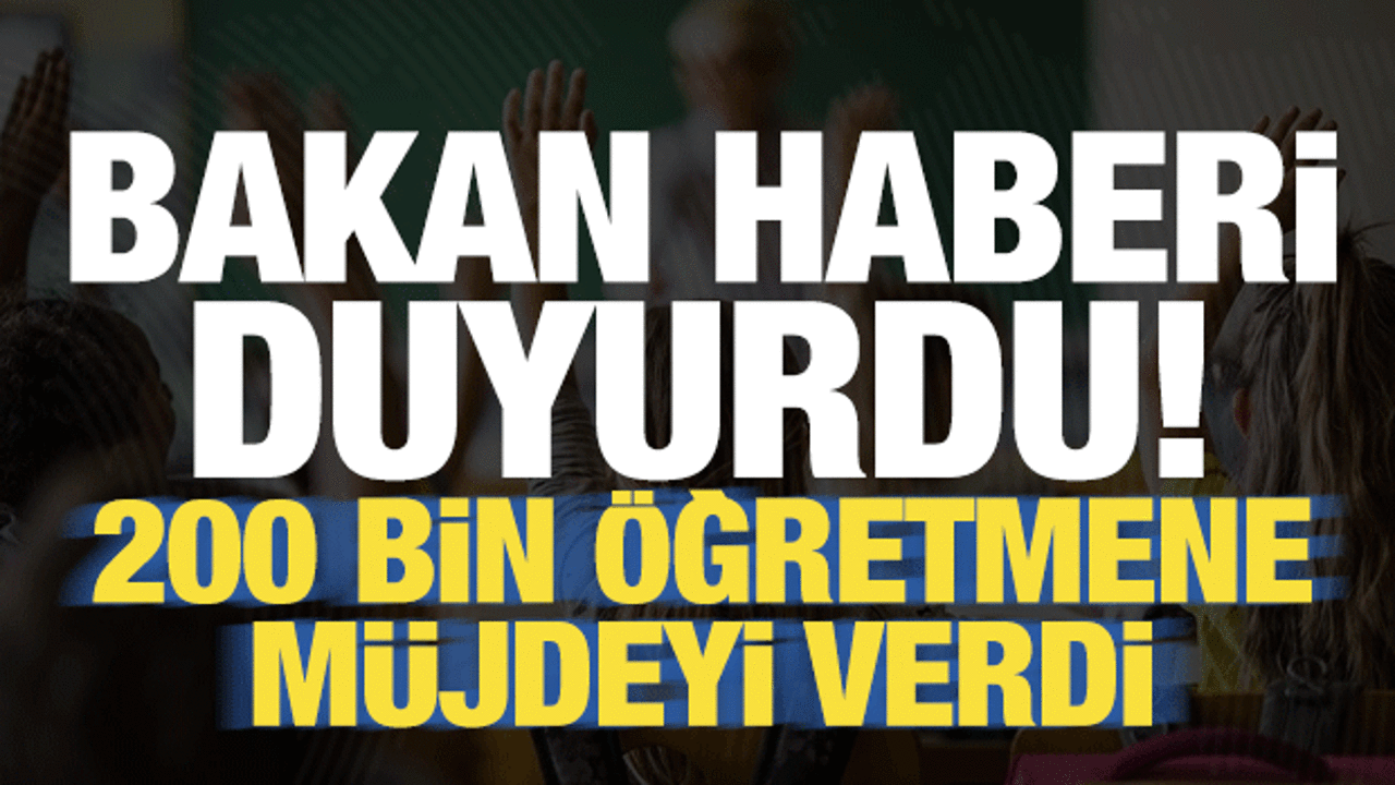 Son dakika: Bakan Yusuf Tekin duyurdu: Öğretmenlere müjdeli haber!