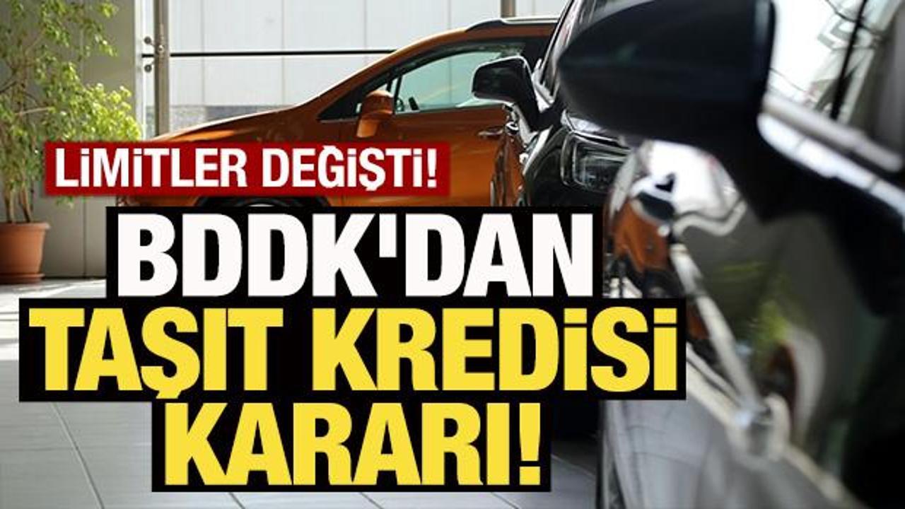 BDDK’dan yeni taşıt kredisi kararı! Kredi limitleri değişti