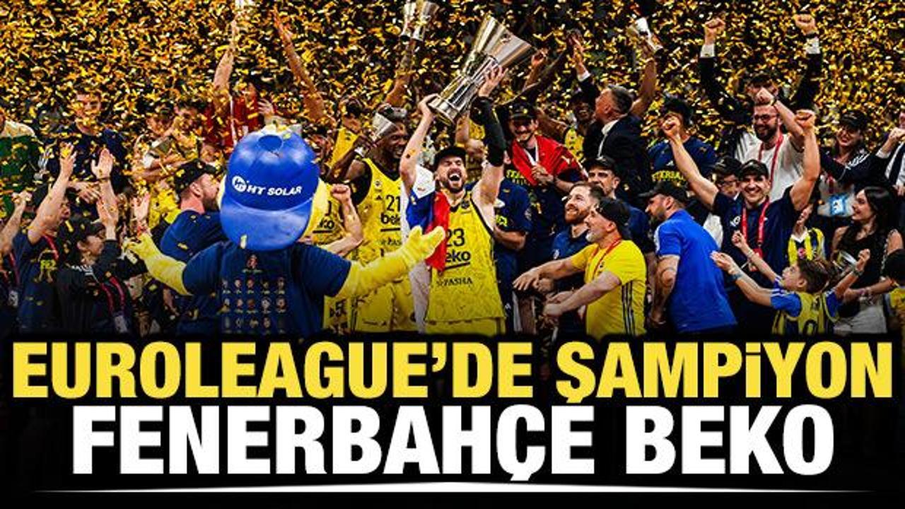 Fenerbahçe Beko, EuroLeague’de şampiyon