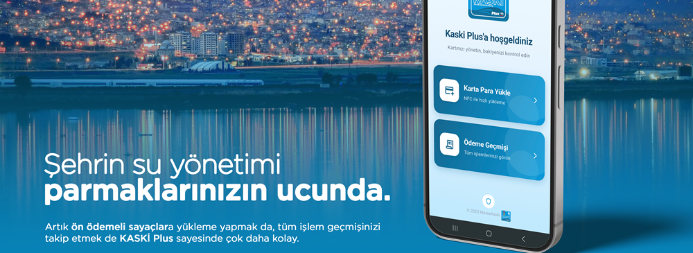 KASKİ’den Türkiye’de Bir İlk; Su Yüklemesi Artık Tek Dokunuşla Telefonda