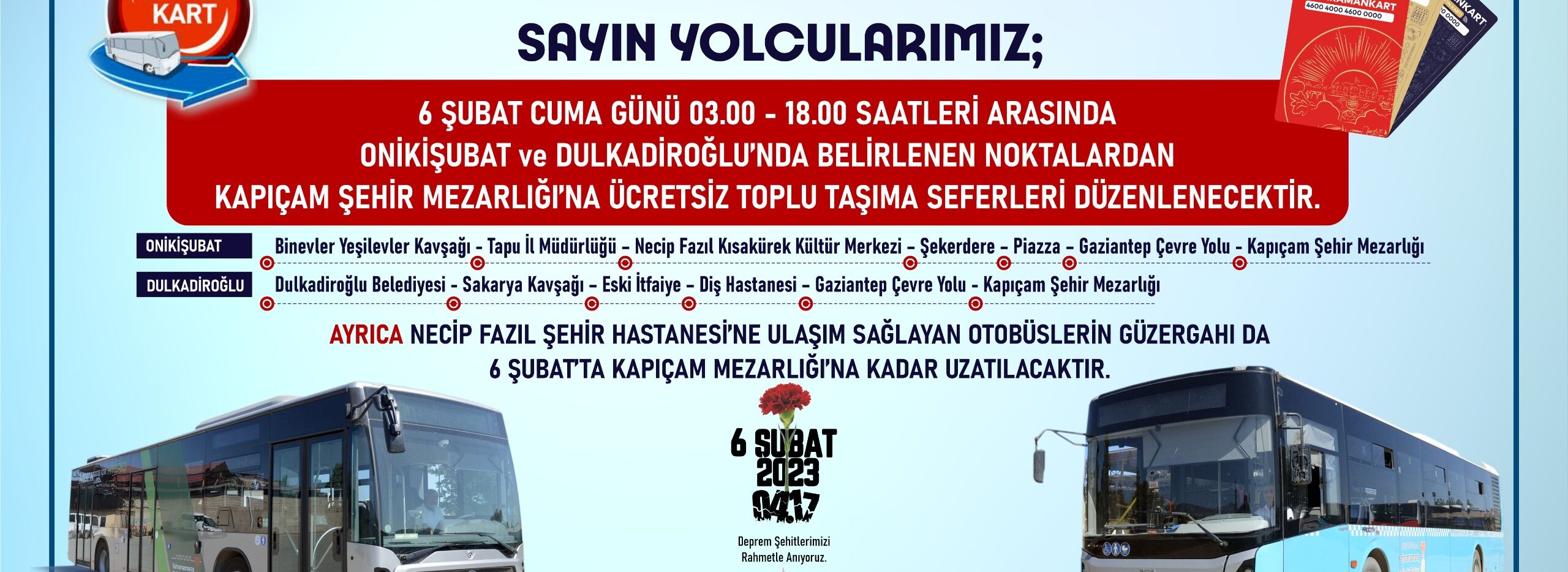 Büyükşehir’den 6 Şubat’ta Mezarlık Ziyaretleri İçin Ücretsiz Ulaşım