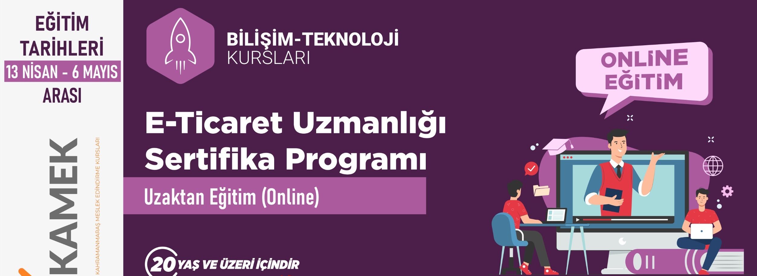 KAMEK’in E-Ticaret Uzmanlığı Eğitimine Başvurular Başladı!