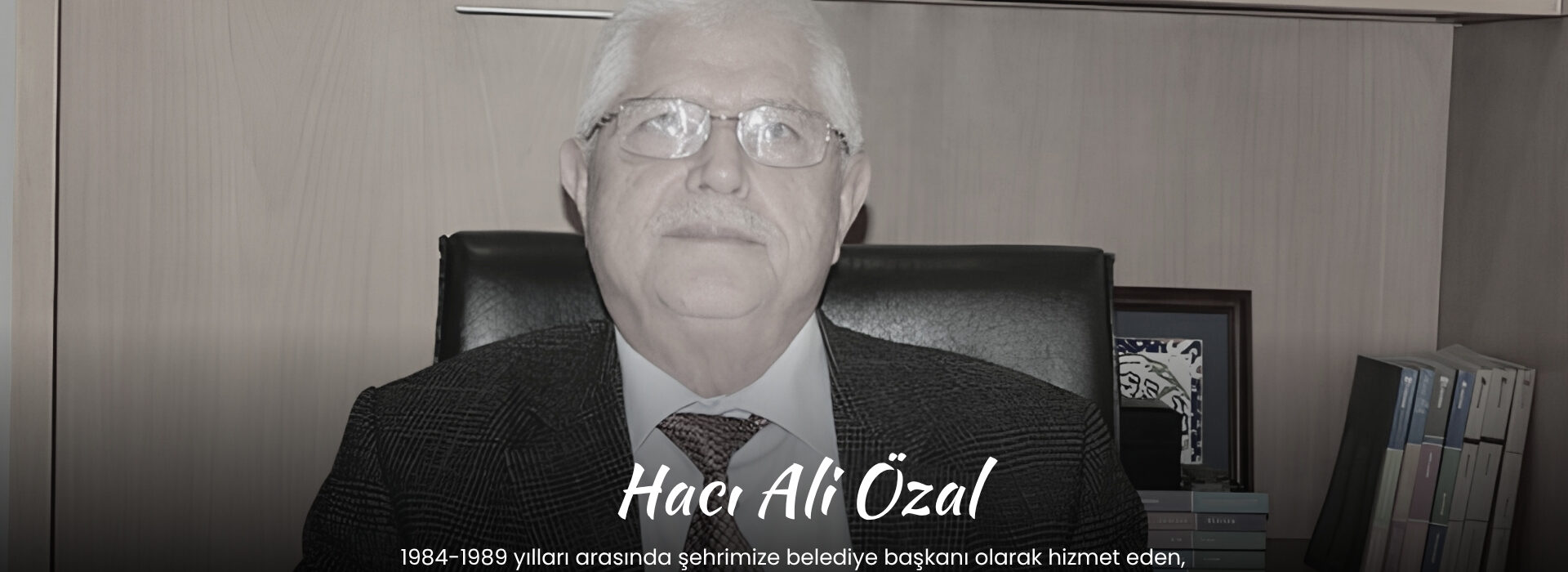 Başkan Görgel’den Hacı Ali Özal İçin Taziye Mesajı