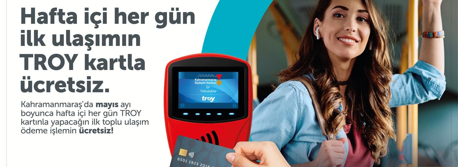 Mayıs’ta TROY Kart ile Hafta İçi İlk Yolculuk Ücretsiz